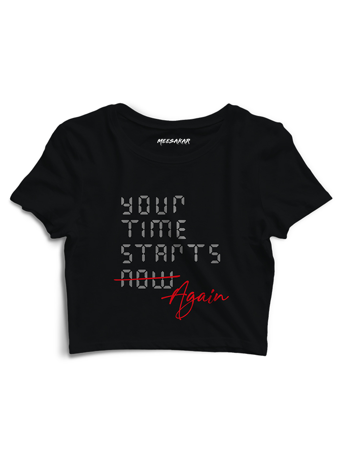 Your time starts again - Crop Top
