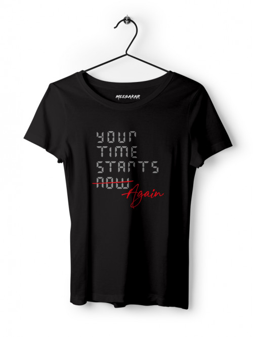 Your time starts again - Women's Half sleeve