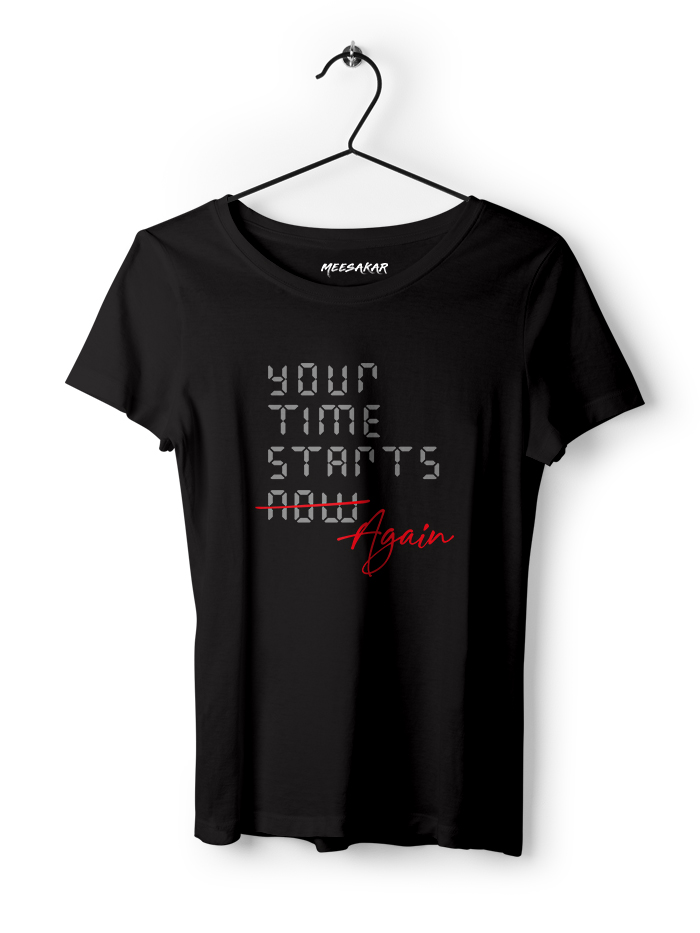 Your time starts again - Women's Half sleeve