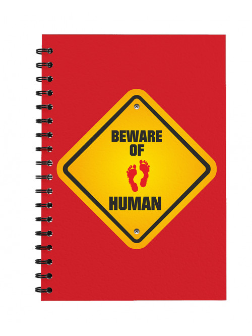 Beware of Human - Notepad