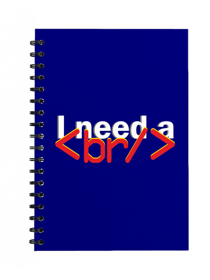I need a break - Notepad