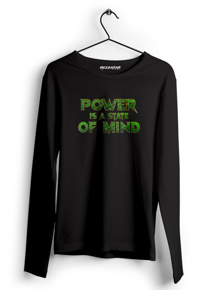 Power is a state of Mind