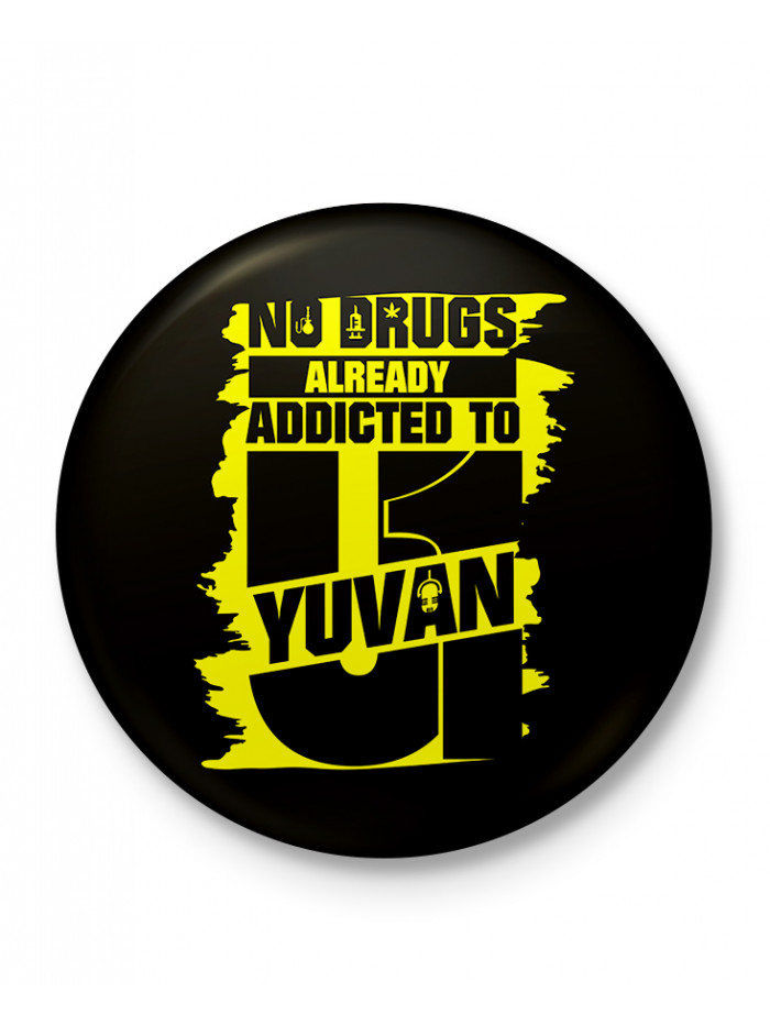 Addicted to Yuvan - Badge